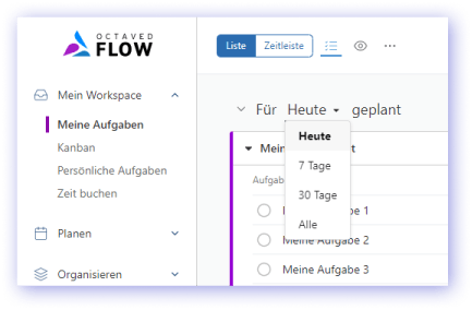Erleichterte Auswahl für Zeitspanne in 'Meine Aufgaben'