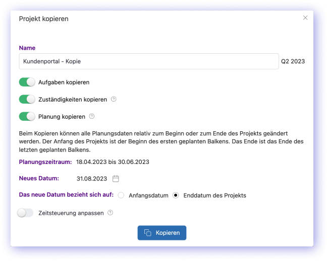 Projekte kopieren und Planung verschieben