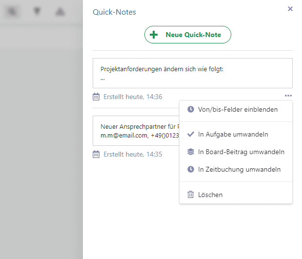 Information sofort festhalten und später zu einer Aufgabe oder einem Boardeintrag umwandeln